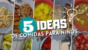 ¿Qué comidas les gusta más a los niños?